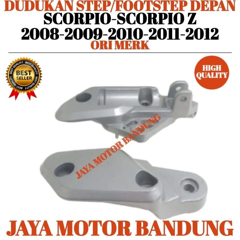 DUDUKAN STEP FOOTSTEP DEPAN TABAL SCORPIO -SCORPIO Z TAHUN 2008 2009 2010 2011 2012