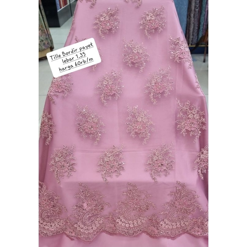 Kain Tille bordir Payet/kain kebaya