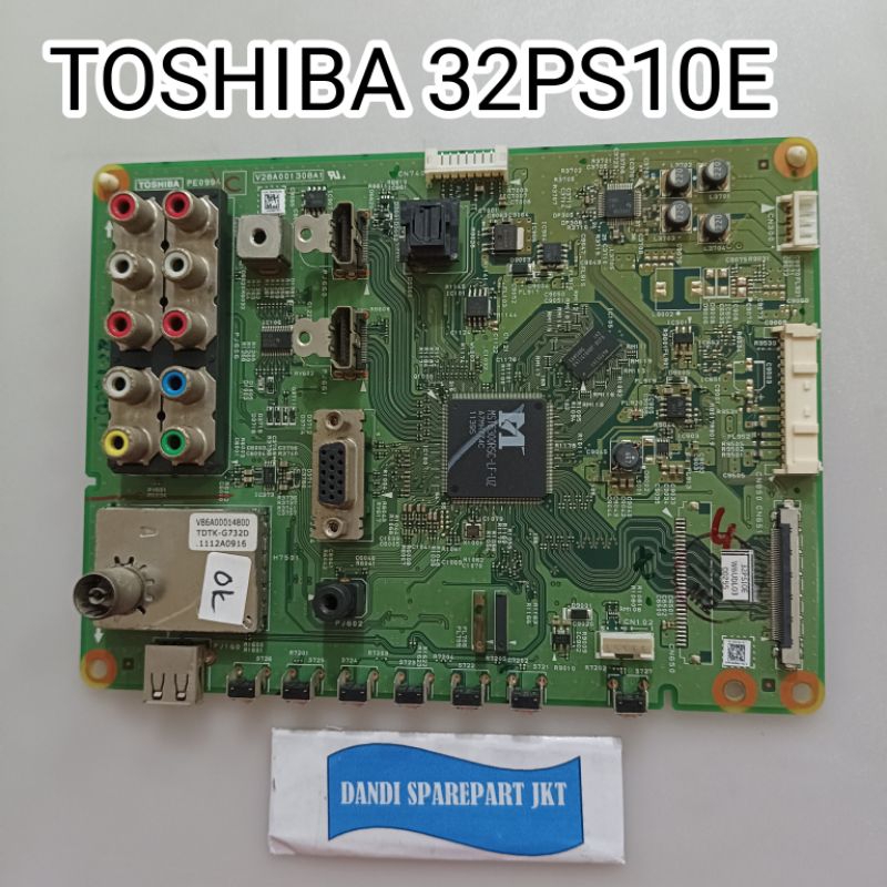 mb TOSHIBA 32ps10e - mainboard TOSHIBA 32ps10e - mainboard tv - mesin tv led