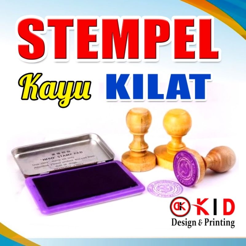 

STEMPEL KAYU
