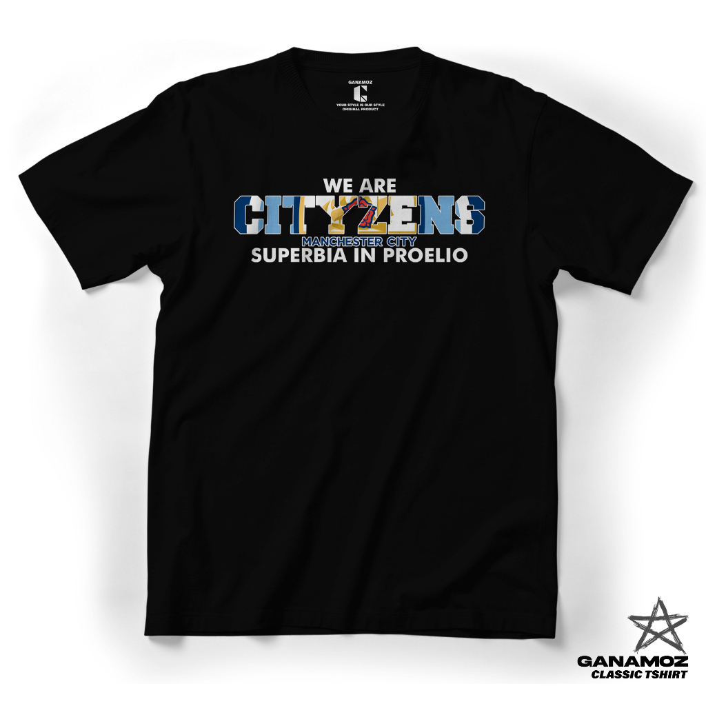 GANAMOZ Kaos Bola MANCHESTER CITY CITYZENS Premium Classic T-Shirt | Kaos Man City | Kaos Cityzens |