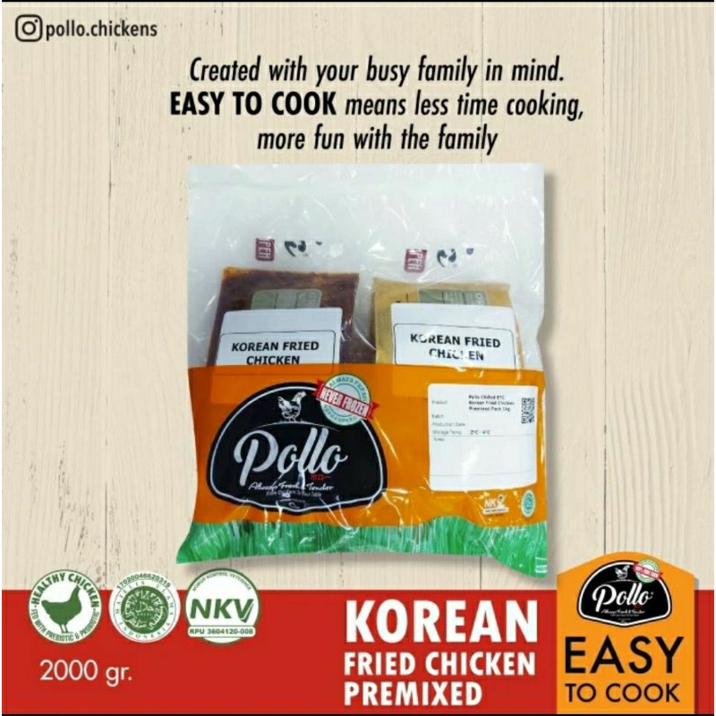 

Easy To Cook - Pollo Ayam Korean Fried Chicken PREMIX 1 Kg ( Boneless Dada )