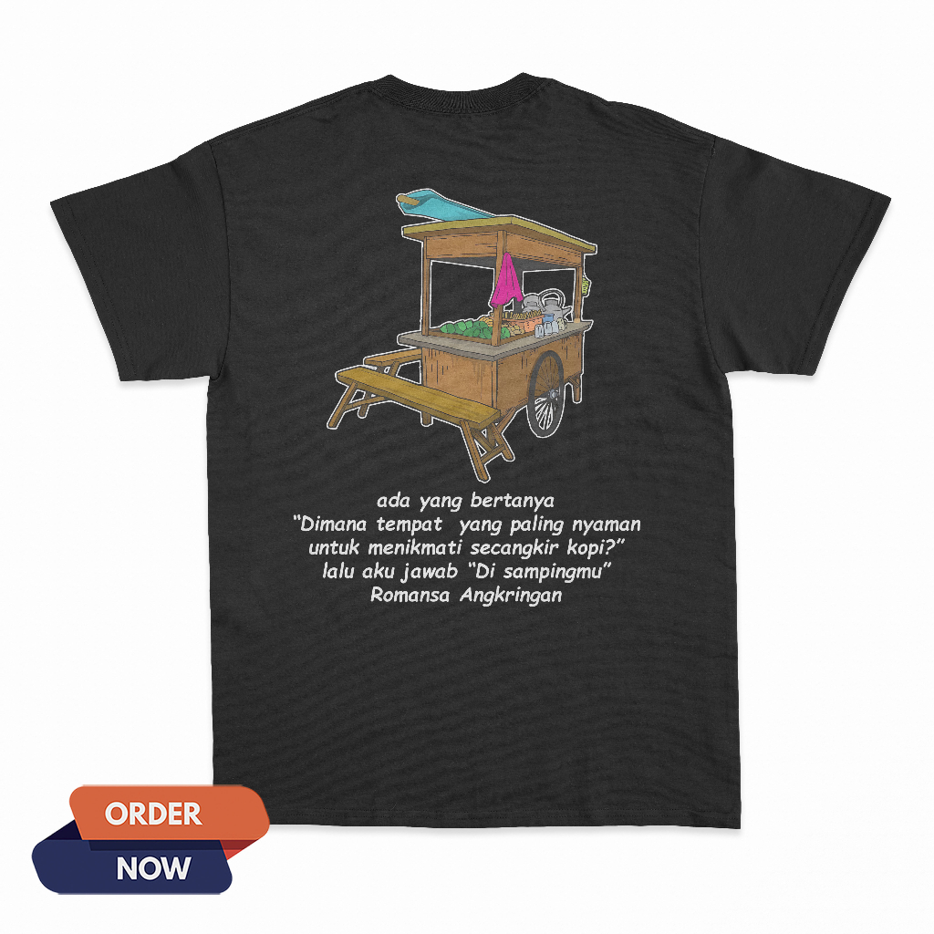 KAOS ROMANSA ANGKRINGAN / BAJU PRIA WANITA / T-SHIRT DISTRO / WEDANGAN / NGOPI