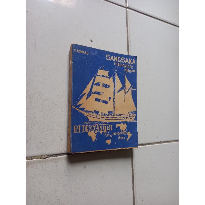 RI.Dewarutji mengelilingi dunia - C.Kowaas