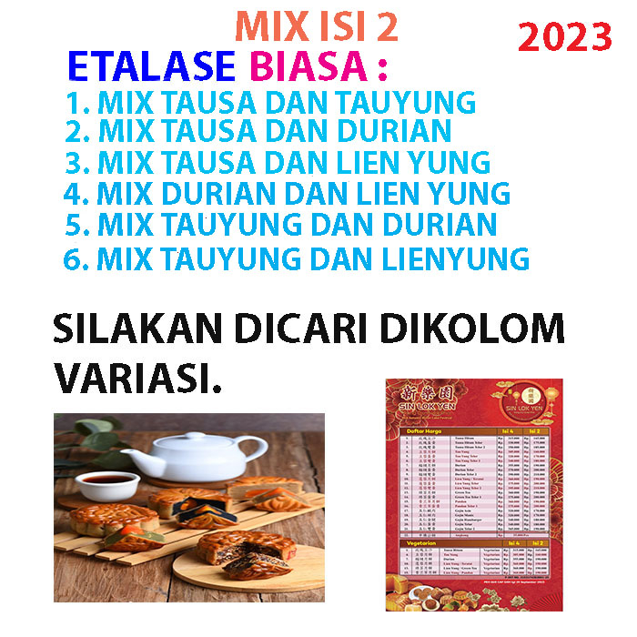 

(2) MIX ISI 2 BIASA KUE BULAN MOONCAKE SIN LOK YEN