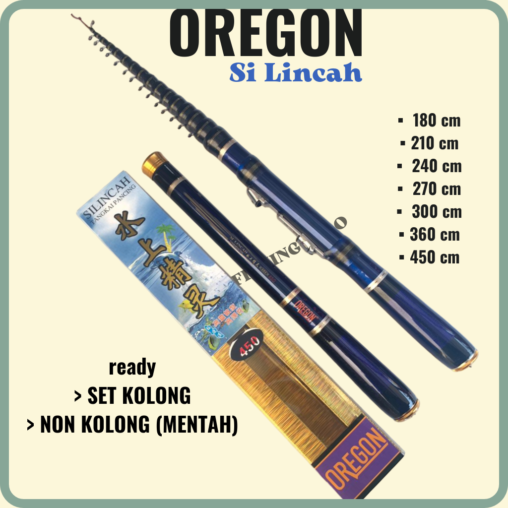 tegek oregon si lincah ruas pendek karbon kaku 180 210 240 270 300 360 450 kolong dan mentah tegek s