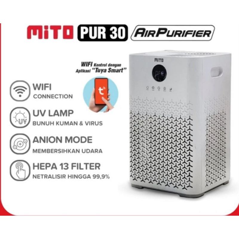 MITO Air Purifier PUR 30 PUR30 - Alat Pembersih Penyaring Udara Mitochiba HEPA 13 H13 dengan Sinar U