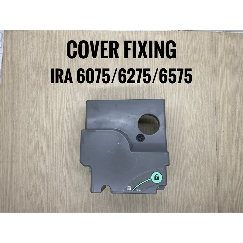 Cover Fixing Unit IRA 6075 / 6275 / 6575