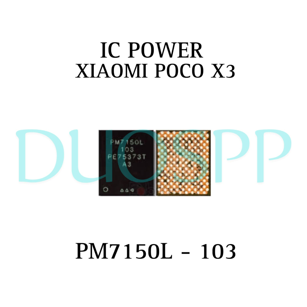 IC POWER PM7150L / PM7150L - 103 / Pocophone X3 / POCO X3