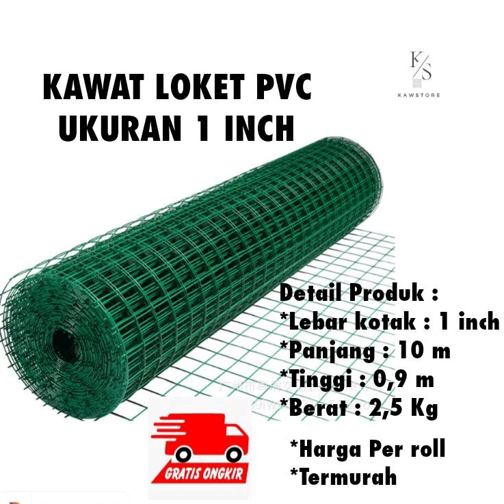 KAWAT LOKET PVC "1 INCH/KAWAT RAM/KAWAT AYAKAN AYAM/ KAWAT KANDANG PER ROLL HARGA TERMURAH
