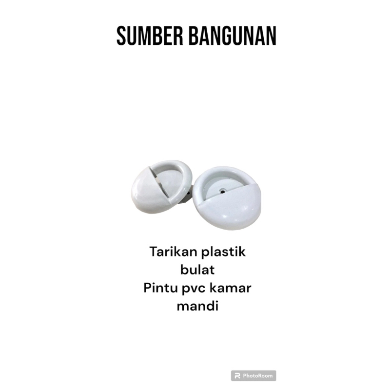TARIKAN PINTU PVC / TARIKAN PINTU  BULAT PVC / TARIKAN PINTU KAMAR MANDI