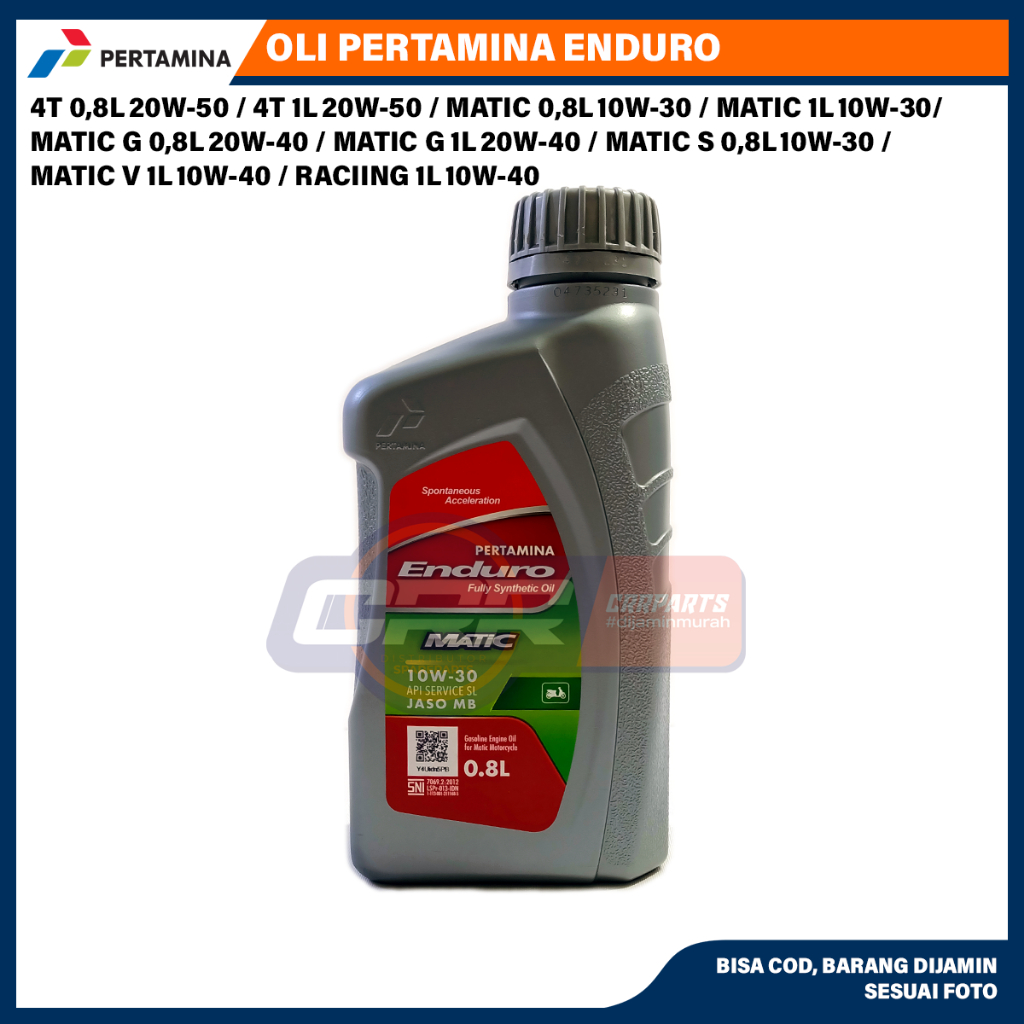 Oli Pertamina Enduro 4T 0,8L 20W-50 / 4T 1L 20W-50 / MATIC 0,8L 10W-30 / MATIC 1L 10W-30 / MATIC G 0