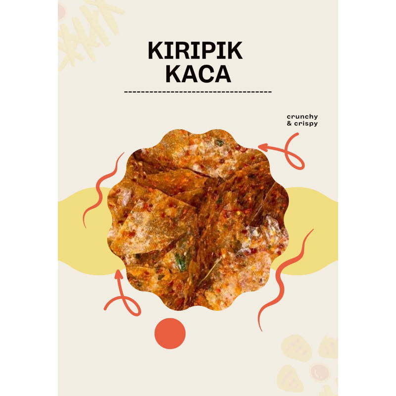 

Kripik Kaca Renyah Gurih Pedas