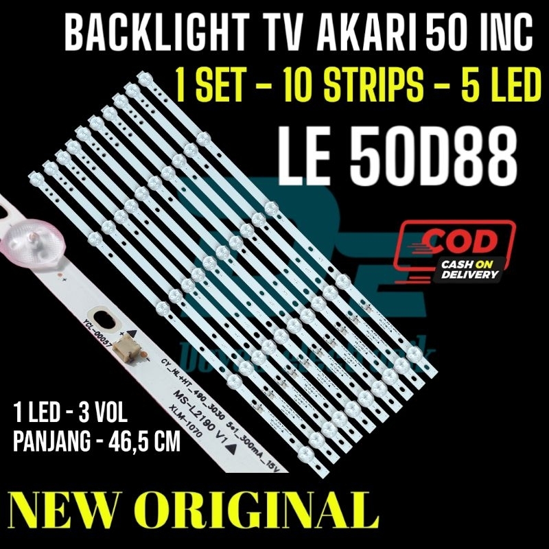 BACKLIGHT TV AKARI 50 IN 50D88 LE50D88 LAMPU LED TV AKARI 50D88 LE50D88 BL BACKLIGHT AKARI 50INC 3V 