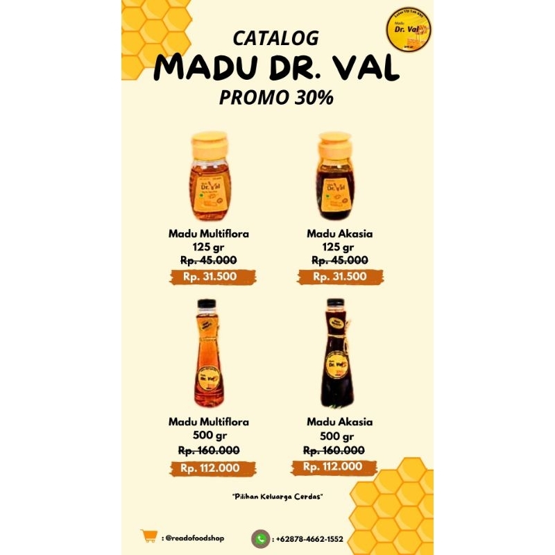 

MADU DR.VAL - MADU MULTIFLORA - MADU AKASIA