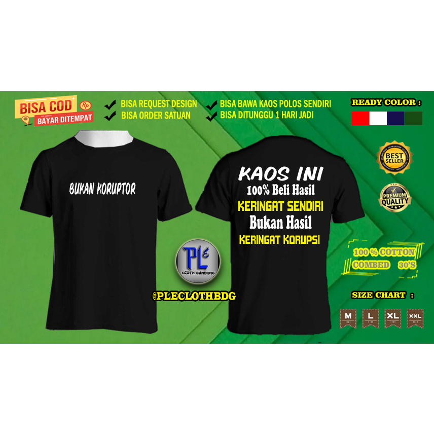 KAOS BAJU PRIA WANITA KAOS BAJU TOGEL KATA KATA VIRAL  KEKINIAN KAOS KEREN BAJU BAGUS KAOS KORUPTOR 