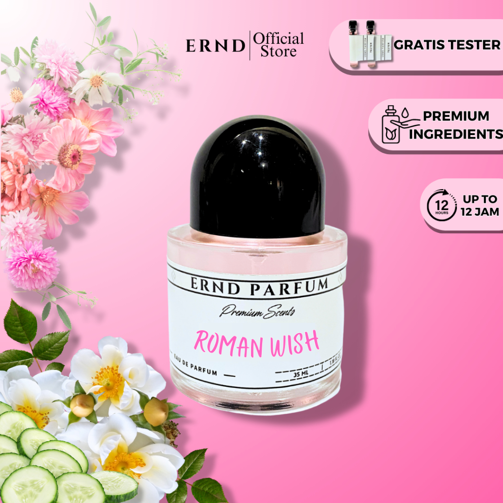 ERND Parfum Wanita ROMAN WISH | eau de perfume Aroma Lembut Manis Sexy Segar kalem | edp parfume far