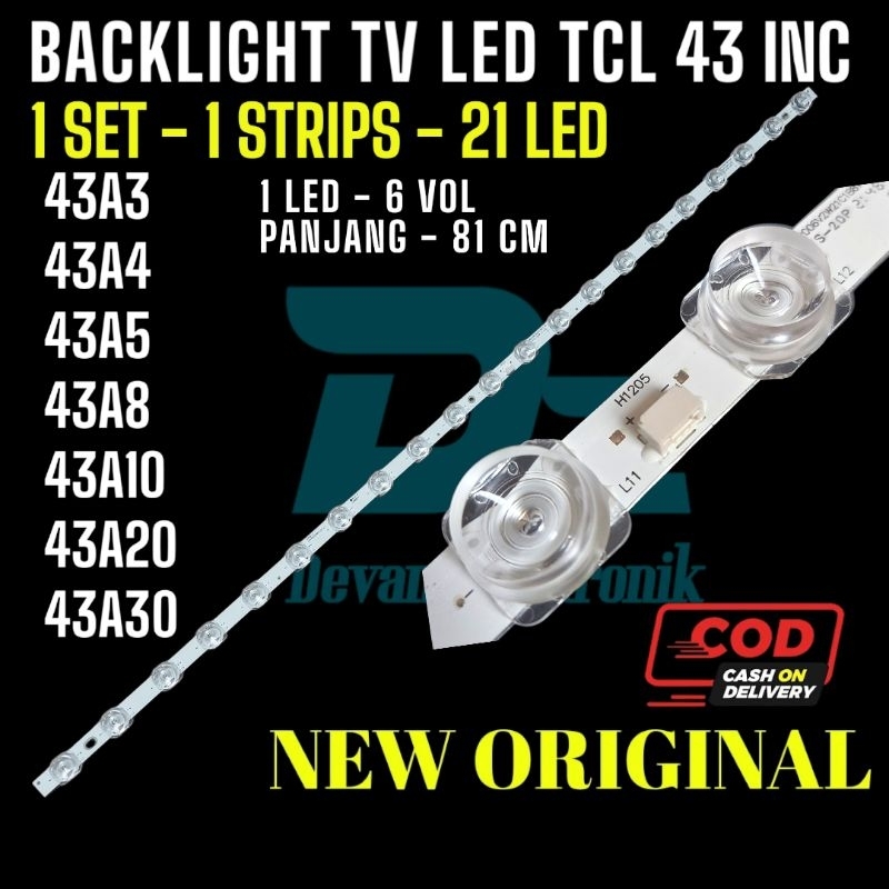 BACKLIGHT TV TCL 43 IN 43A3 43A4 43A5 43A8 43A10 43A20 43A30 BACKLIGHT TV TCL 21 LED 6V