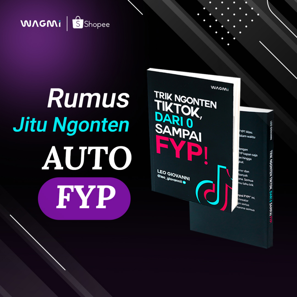 [Buku + Rekaman Modul Trik FYP] WAGMI FYP BLUEPRINT  |  RUMUS JITU NGONTEN FYP | Ngonten Tiktok Dari