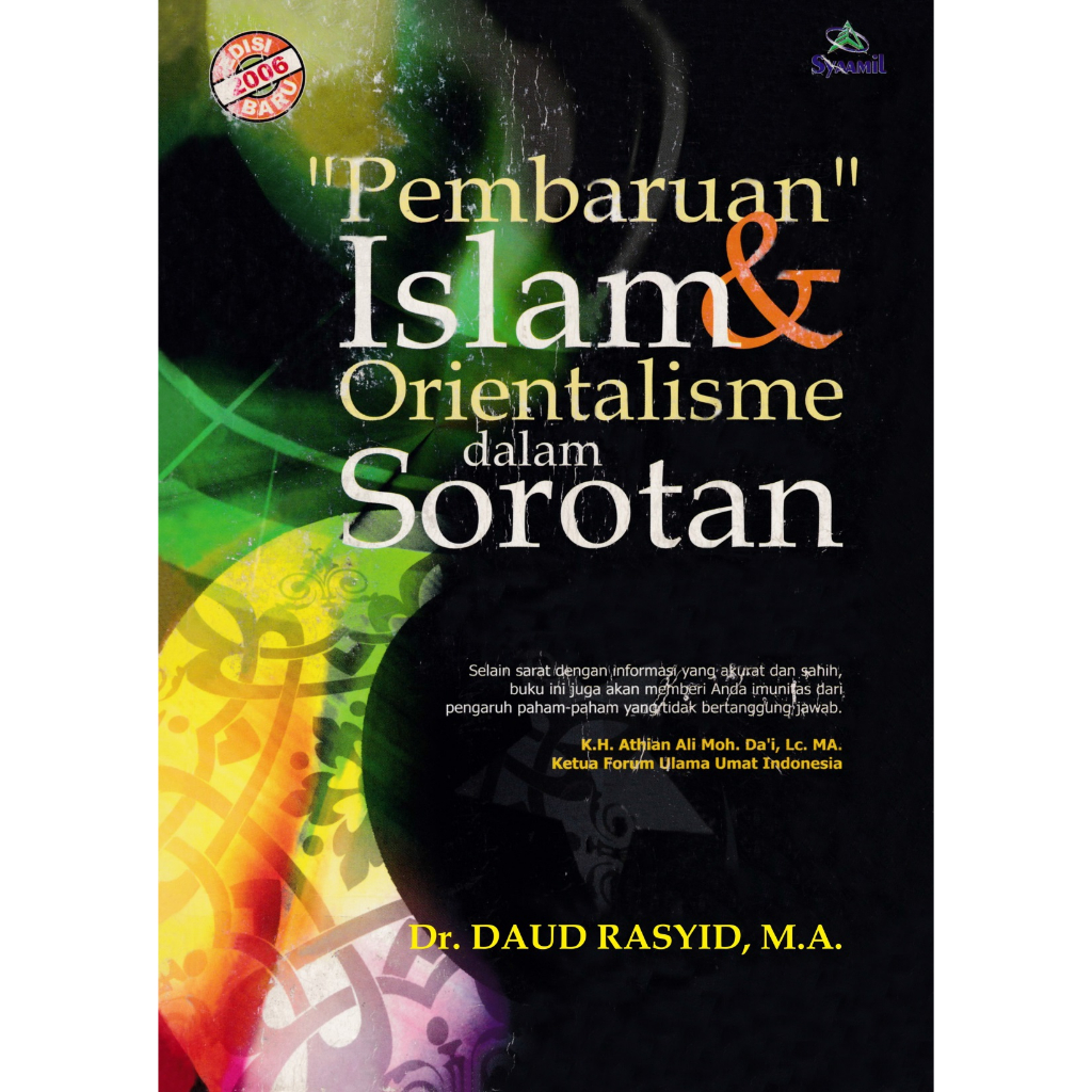 PEMBARUAN ISLAM DAN ORIENTALISME DALAM SOROTAN daud rasyid