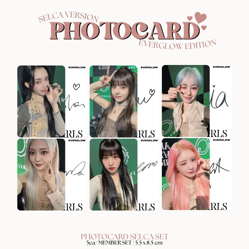 PHOTOCARD EVERGLOW SELCA ALL MY GIRLS 2SISI (ISI 5 PCS + LAMINASI 2 SISI) TANDA TANGAN TTD KPOP CARD