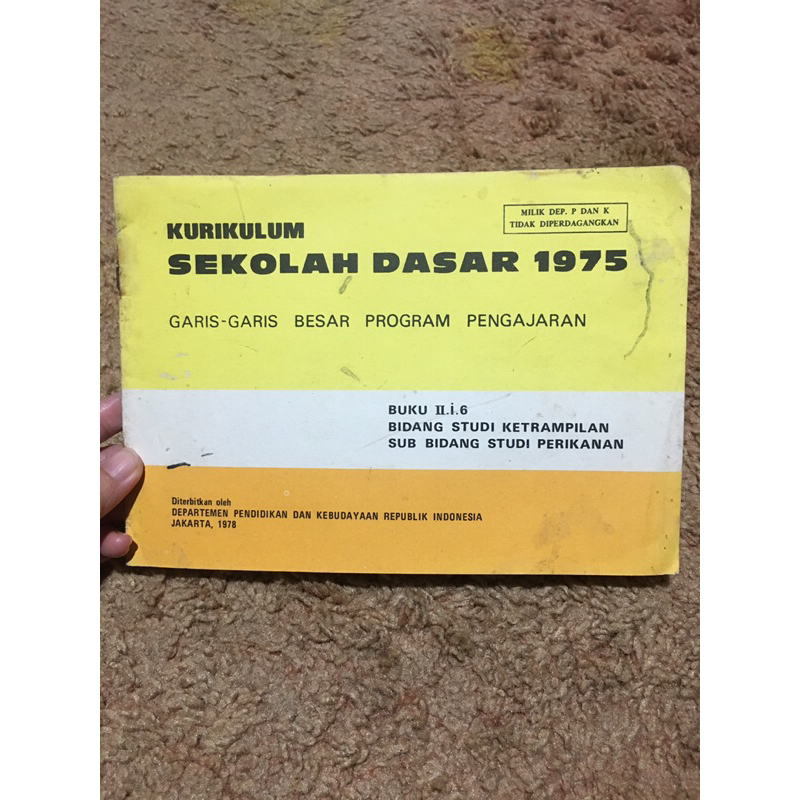 buku KURIKULUM SEKOLAH DASAR 1975 bidang studi keterampilan