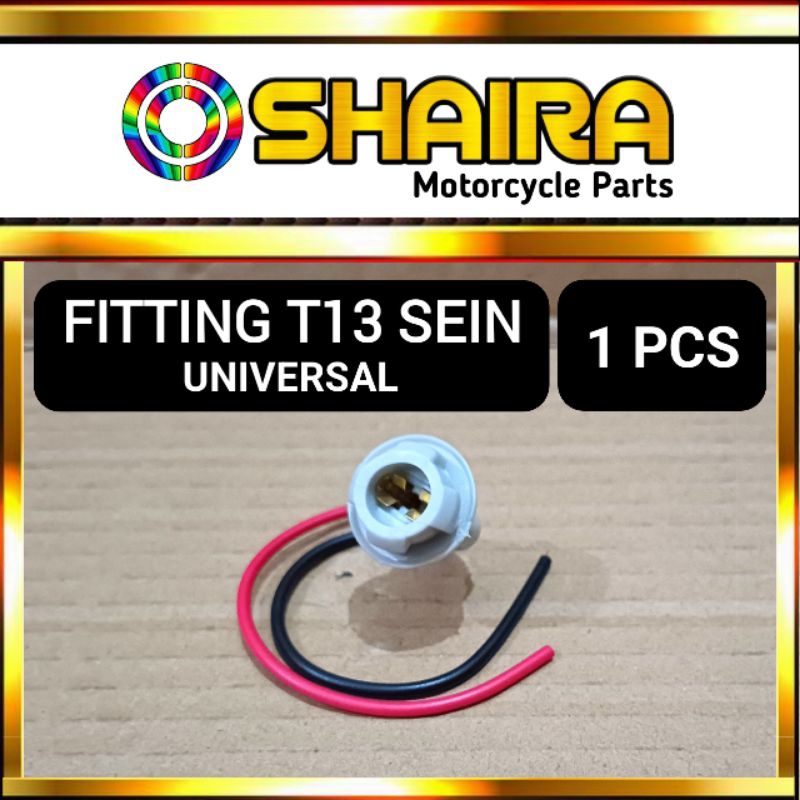 SOCKET SEN / SOKET LAMPU SEIN MOTOR / FITTING LAMPU SEIN T13 UNIVERSAL