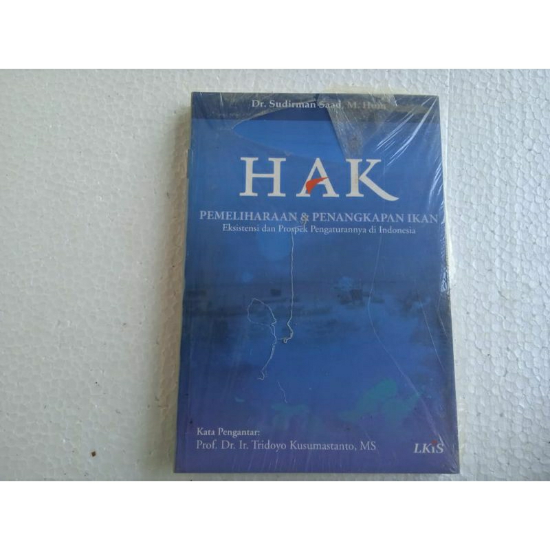 Hak Pemeliharaan dan Penangkapan Ikan