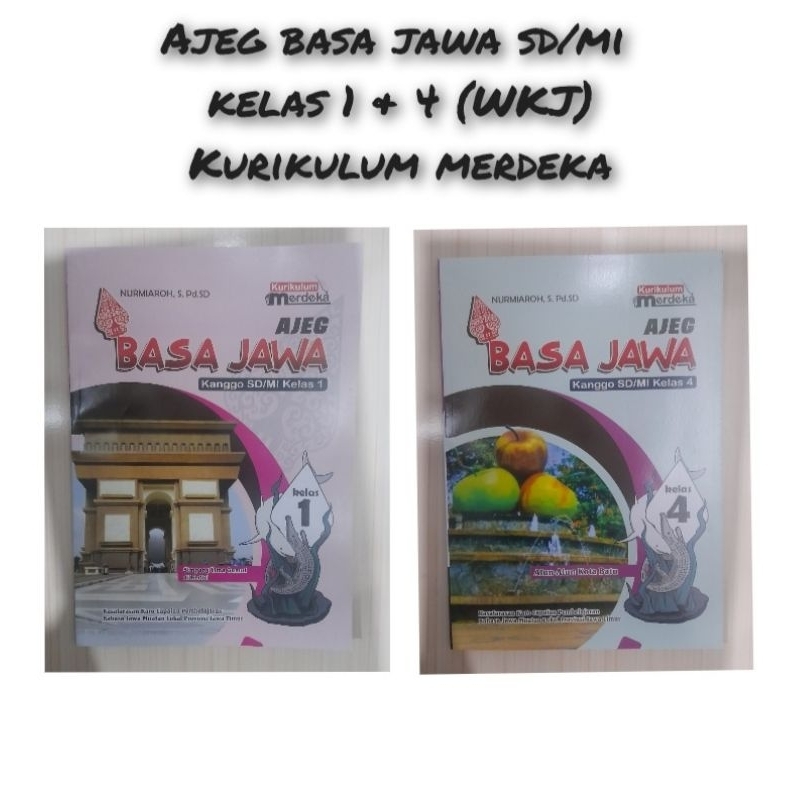 Buku Siswa Ajeg Bahasa Jawa SD/MI Kelas 1 4 (WKJ) - Kurikulum Merdeka
