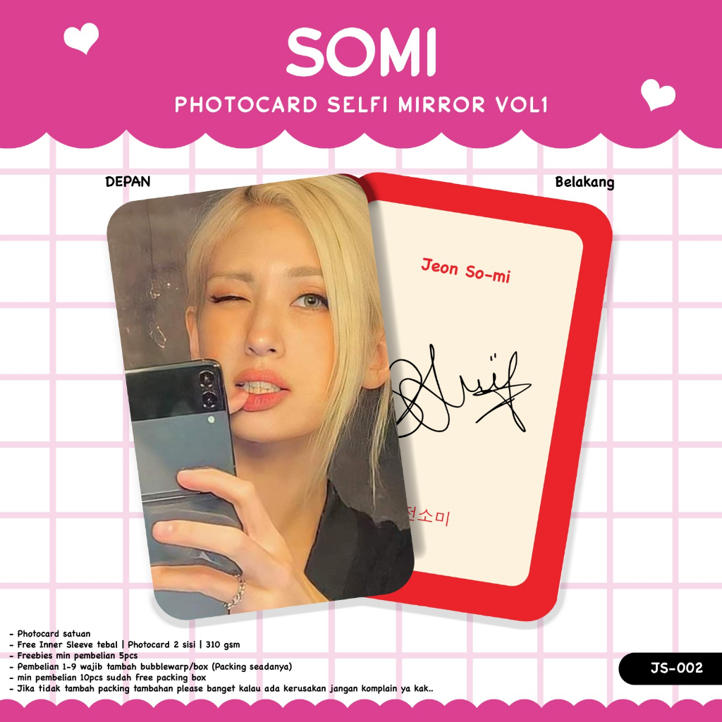 PHOTOCARD SOMI MIRROR SELFIE VOL.1 TANDA TANGAN MEMBER BELAKANG PHOTOCARD GLOSSY DEPAN BELAKANG PHOT