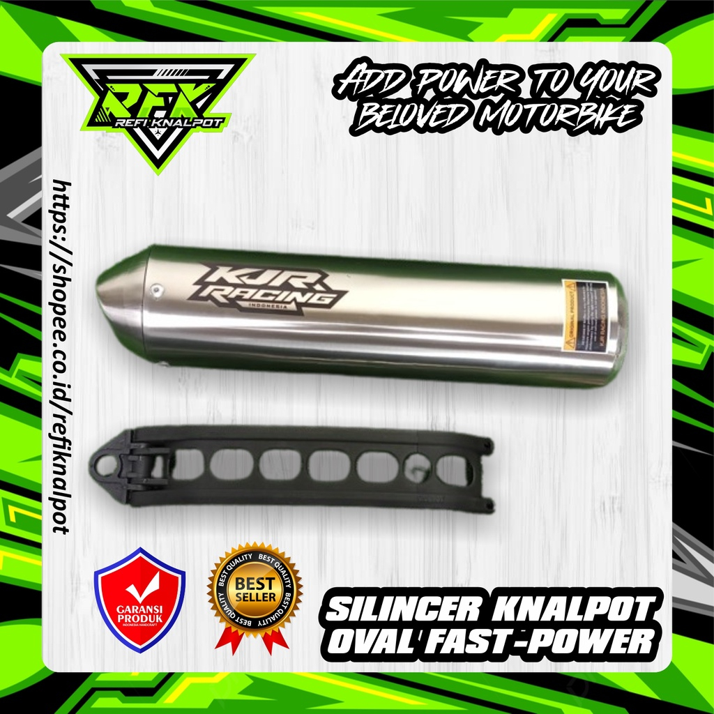 SILINCER KNALPOT OVAL FAST-POWER KJR RACING INDONESIA