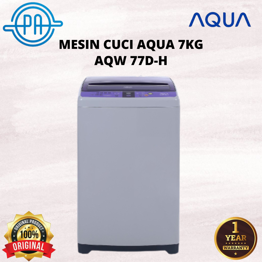 MESIN CUCI AQUA 7KG 1 TABUNG AQW77DH / AQW 77DH / AQW 77D-H