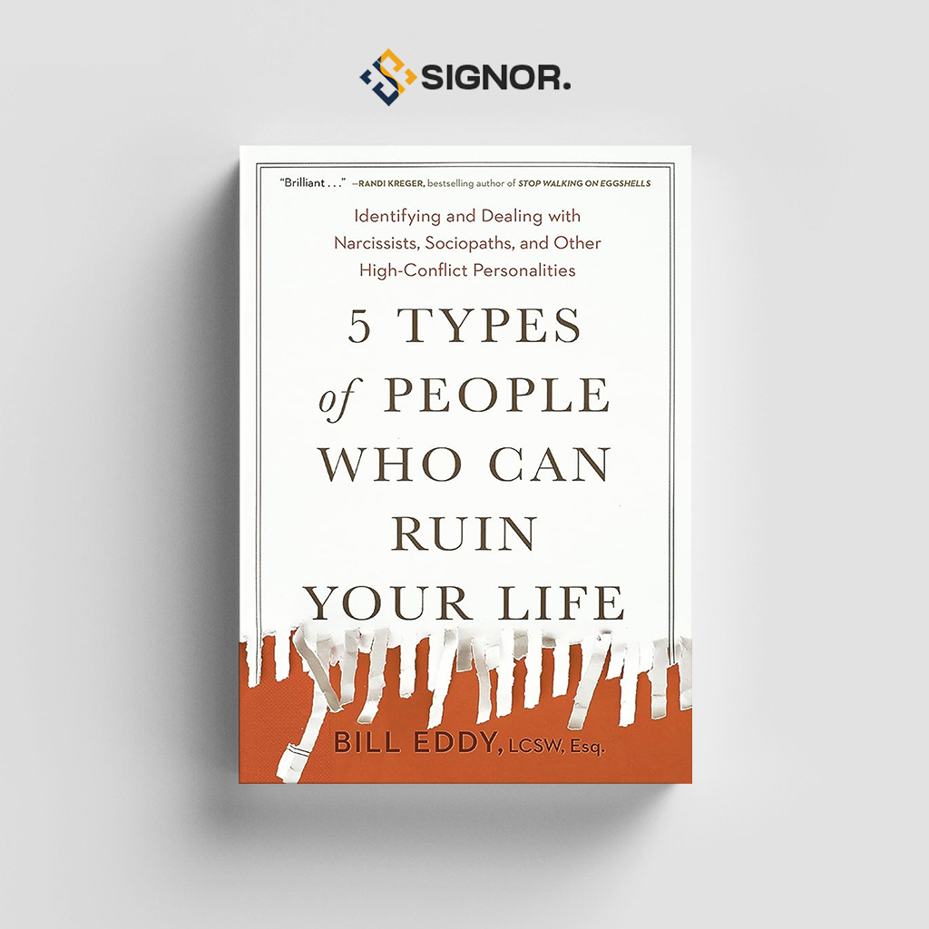 

[ENG1413] 5 Types Of People Who Can Ruin Your Life - Bill Eddy