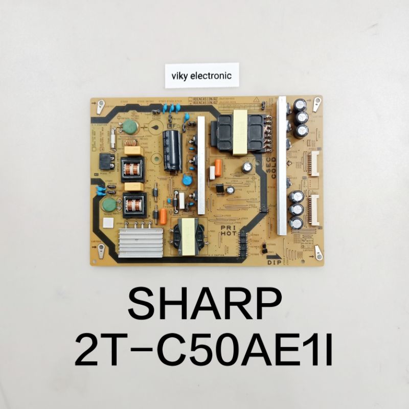 SHARP 2T-C50AE1I power supply psu regulator mesin tv SHARP 2T-C50AE1i
