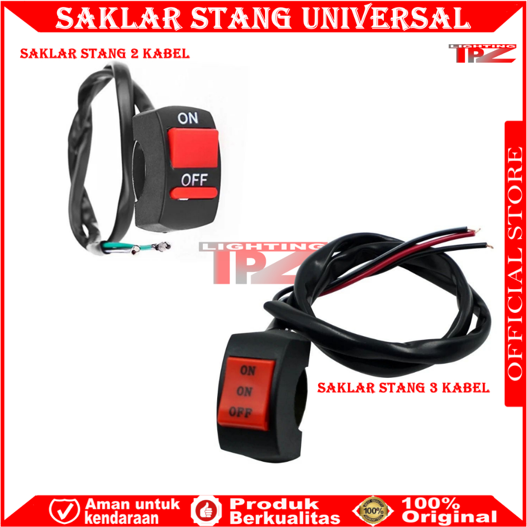 ORIGINAL SAKLAR STANG MOTOR SAKLAR STANG ON OFF ON UNIVERSAL 3 MODE BISA BUAT LAMPU 2 WARNA