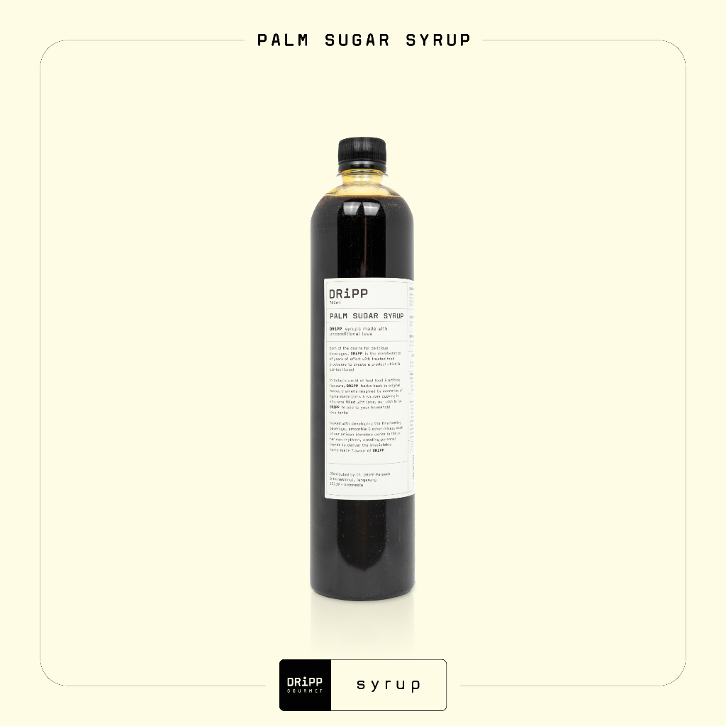 

DRiPP Palm Sugar Syrup - Perasa Minuman Berbentuk Sirup Palm Sugar (Sirup Gula Aren) Untuk HORECA