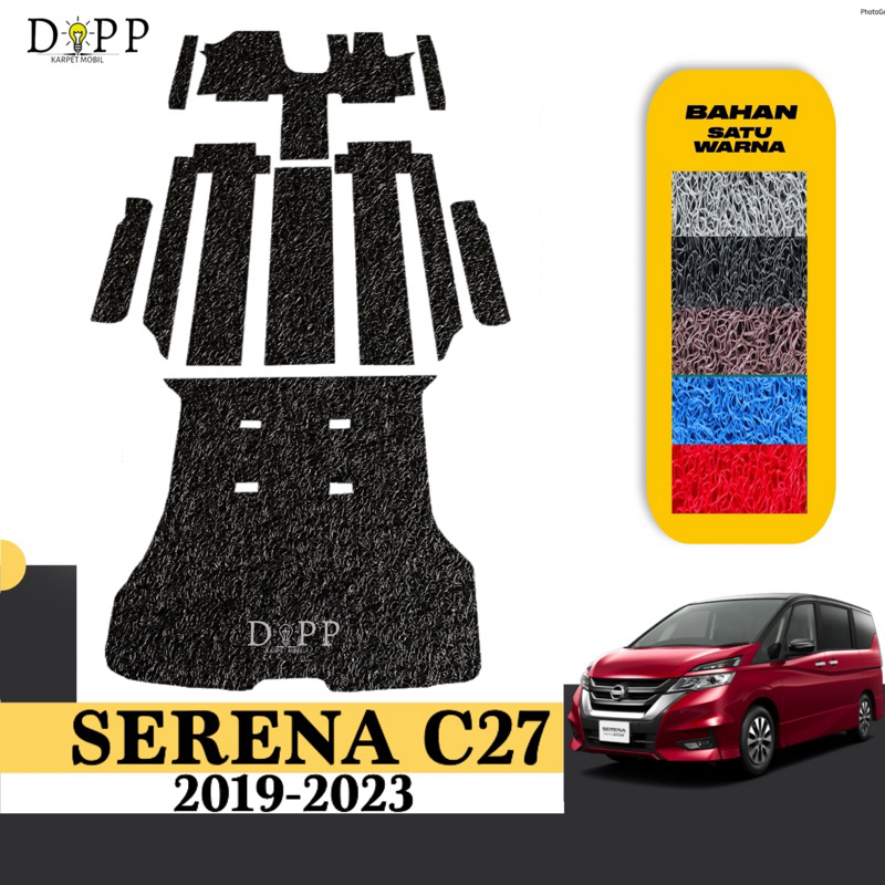 Karpet Mobil Serena C27 / Karpet Mie Bihun Nissan Serena 2019-2023