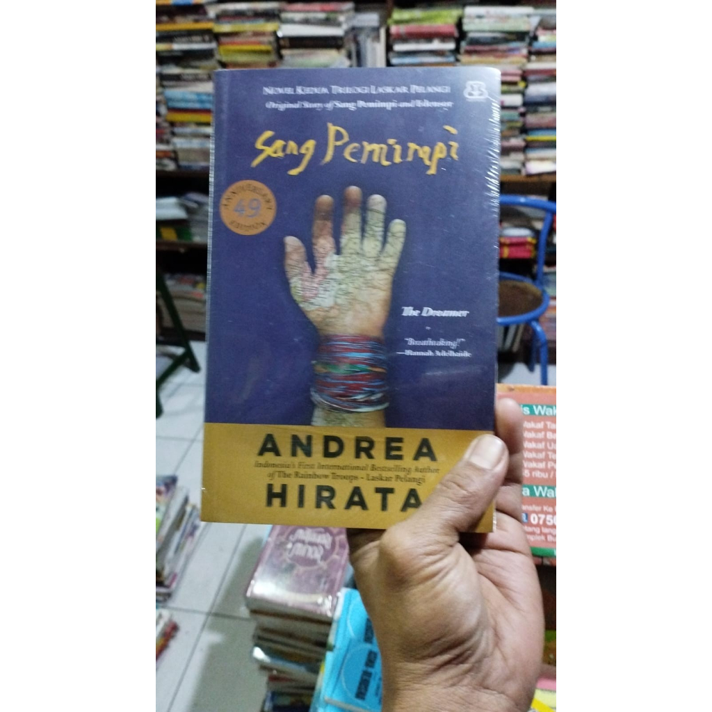 Buku Sang Pemimpi Andrea Hirata Trilogi Laskar Pelangi BentangPustaka ORIGINAL
