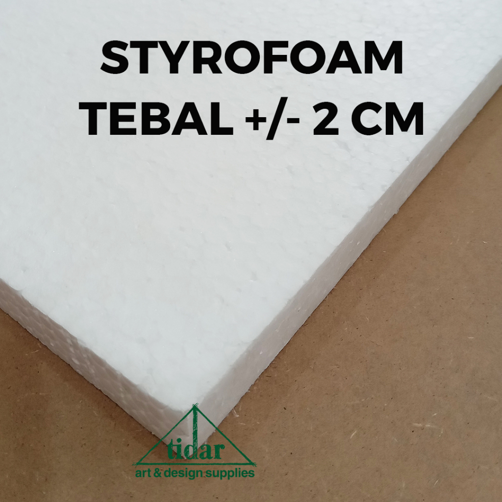 Styrofoam Tebal 2 CM - Sterofoam - Gabus - Foamboard - Foam Board