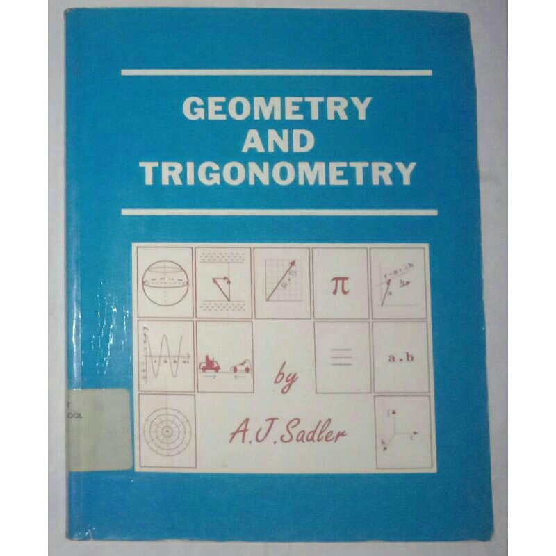 Geometry And Trigonometry By A.J.Sadler (Original)