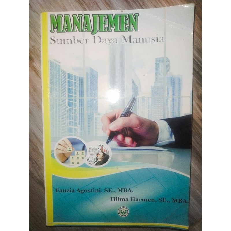 

buku manajemen . manajemen sumber daya manusia UNIMED( FAUZIAH DAN HILMA)