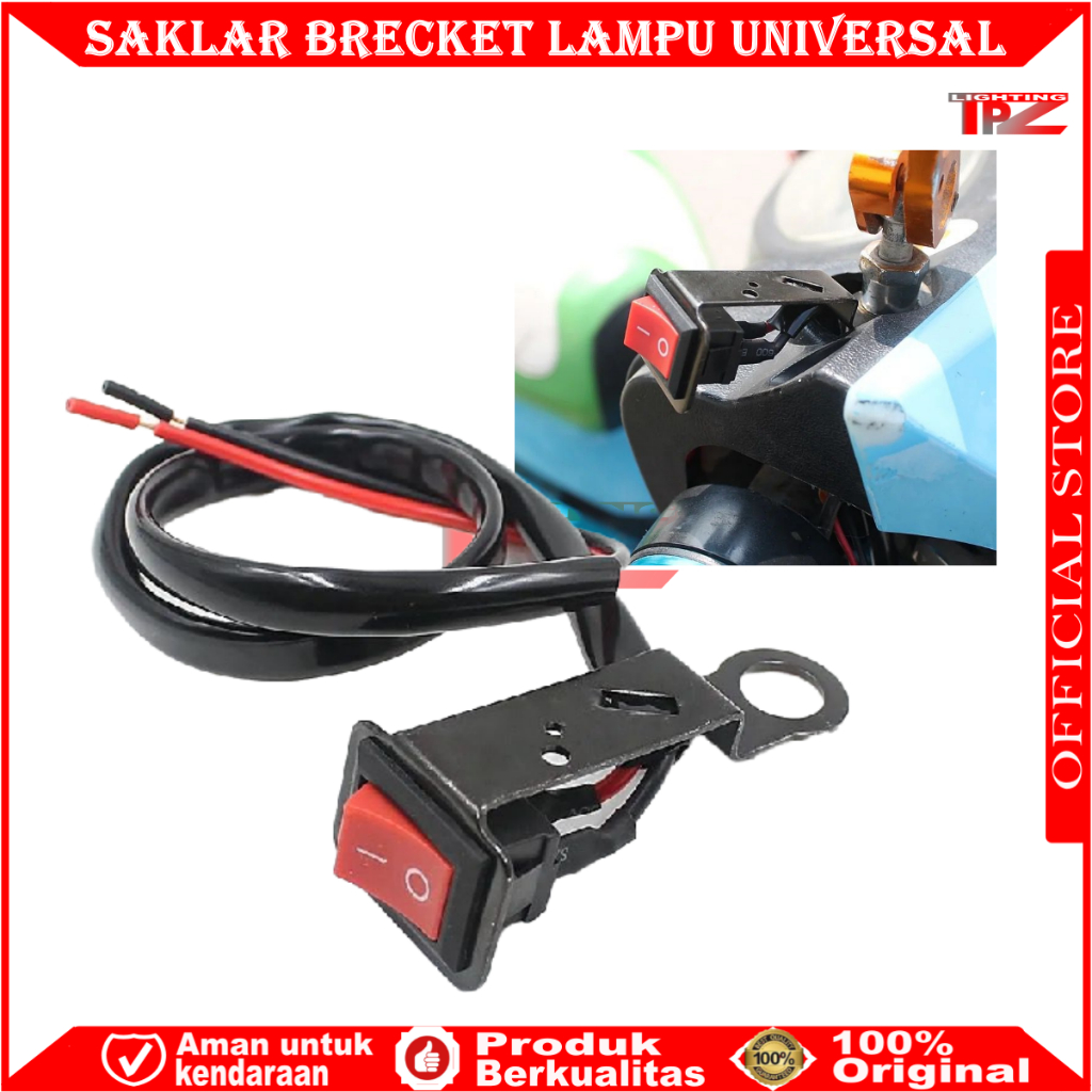 ORIGINAL SAKLAR BRECKET ATAU SAKLAR TAMBAHAN SAKLAR LAMPU TEMBAK SAKLAR LAMPU MOTOR