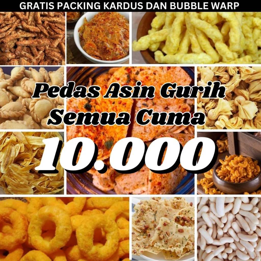TERMURAH snack kiloan Pedas Asin Gurih Serba 10000 /makanan ringan murah /cemilan enak / jajanan leb