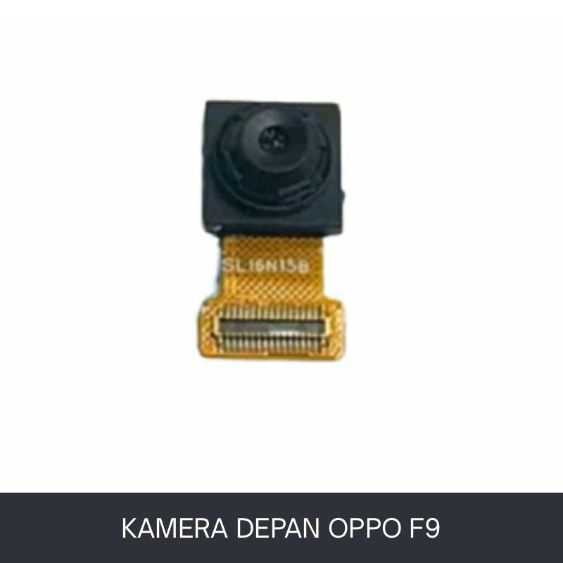 KAMERA DEPAN OPPO F9/ SPARTPART KAMERA DEPAN OPPO F9