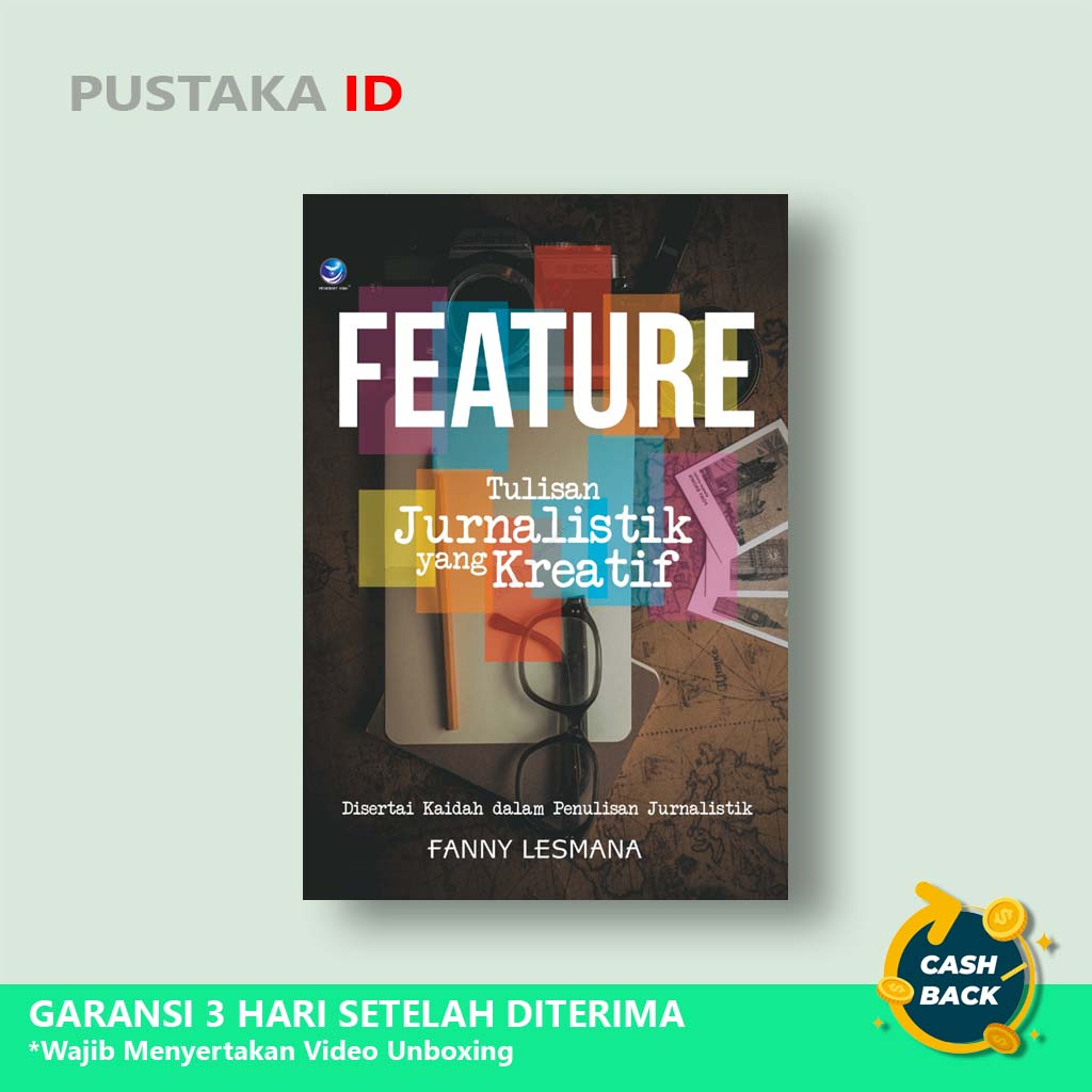 Buku Feature Tulisan Jurnalistik Yang Kreatif - Original