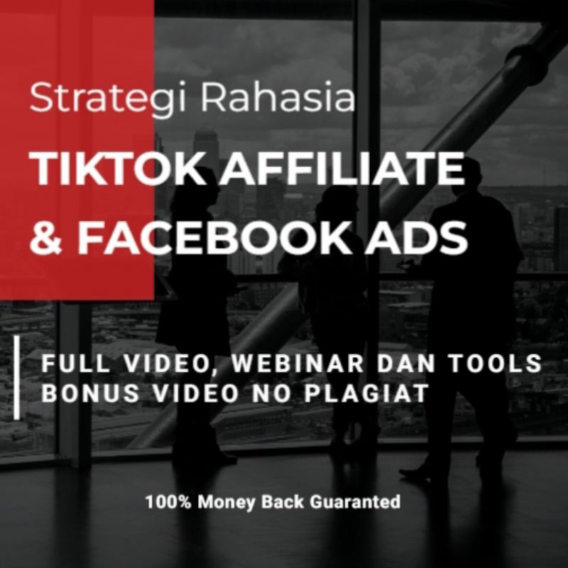 BUKAN BUKU Strategi TIKTOK AFFILIATE & FB ADS - ISI VIDEO & WEBINAR