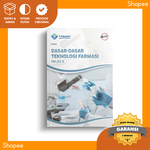 Buku SMK Kurikulum Merdeka Dasar-dasar Teknologi Farmasi Kelas X