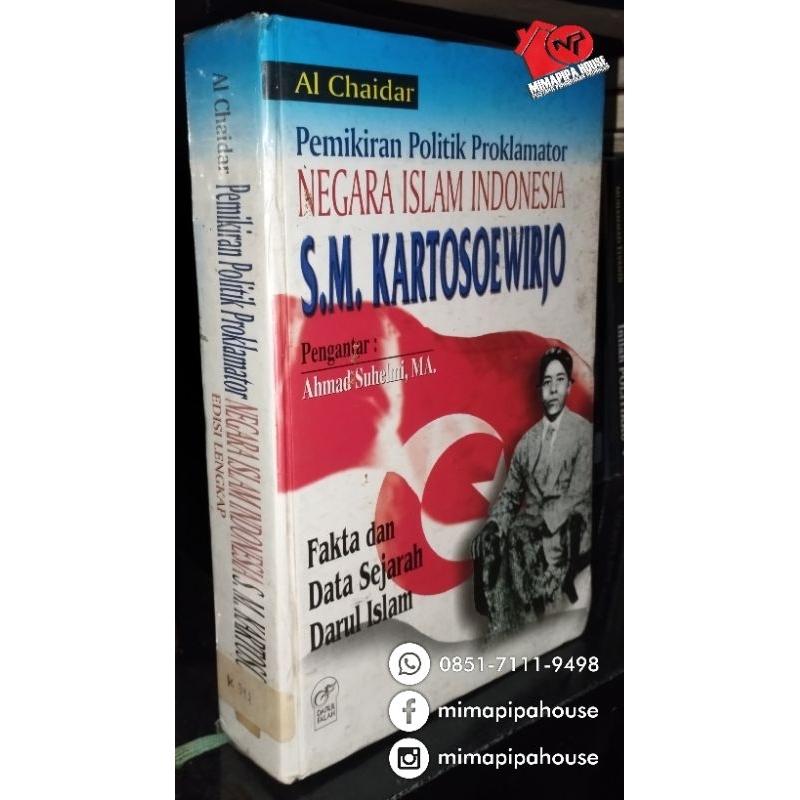 Pemikiran Politik Proklamator Negara Islam Indonesia SM. Kartosoewirjo | ORI