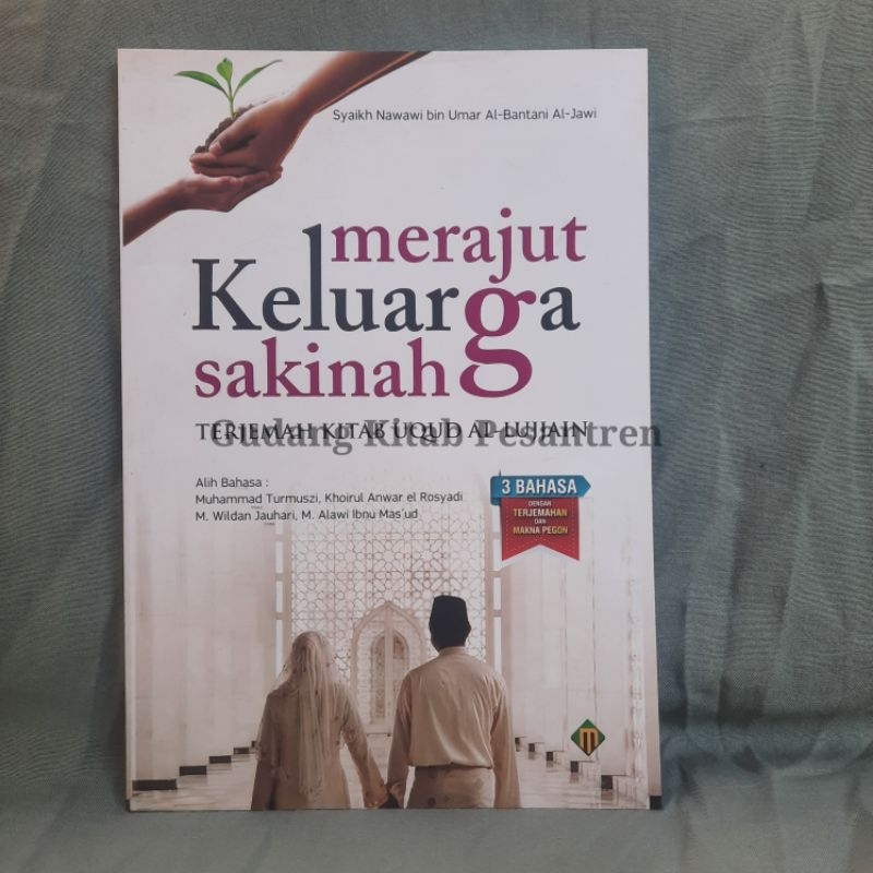 Merajut Keluarga Sakinah Terjemah Kitab Uqudul Lujain