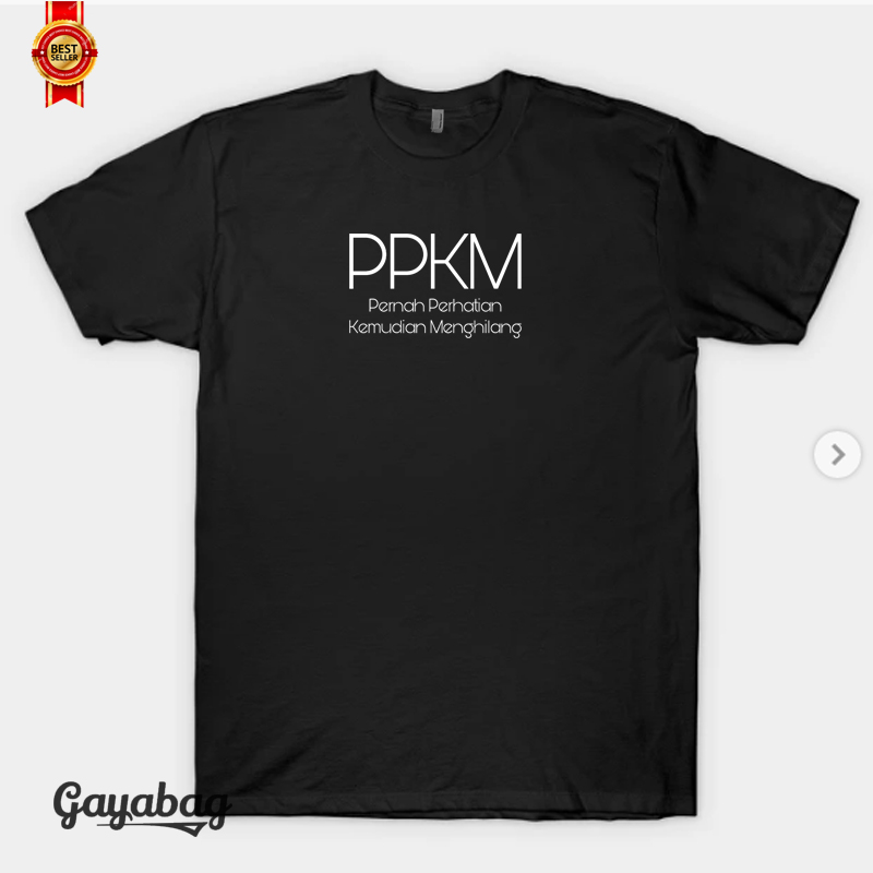 T-shirt Kaos baju lengan pendek o-neck unisex kata kata lucu PPKM best seller